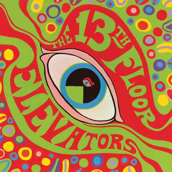 The Psychedelic Sounds of the 13th Floor Elevators cover