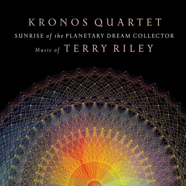 Sunrise of the Planetary Dream Collector: Music of Terry Riley cover