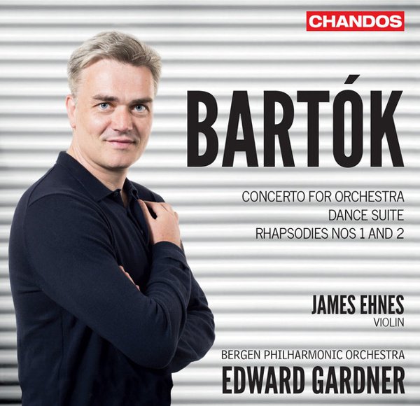 Bartók: Concerto for Orchestra; Dance Suite; Rhapsodies Nos. 1 and 2 cover