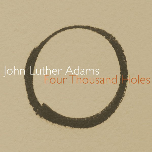 John Luther Adams: Four Thousand Holes cover