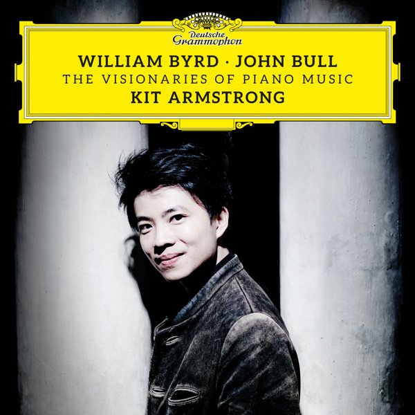 William Byrd & John Bull: The Visionaries of Piano Music cover