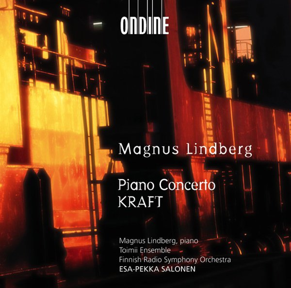 Magnus Lindberg: Piano Concerto; KRAFT album cover