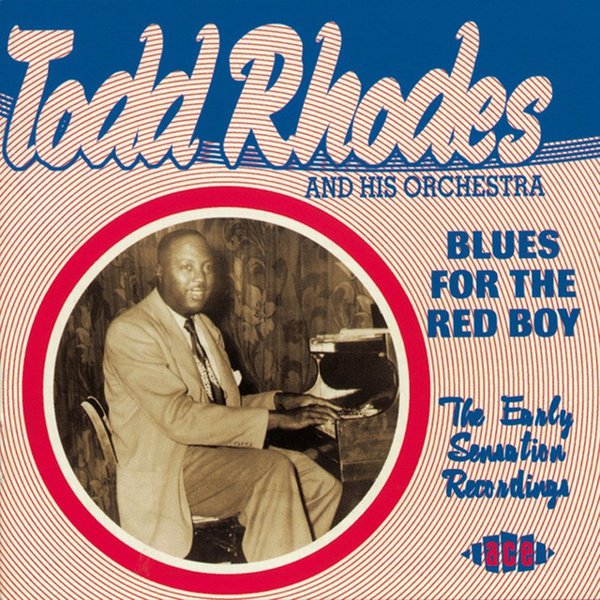 Blues for the Red Boy: Early Sensation Recordings album cover