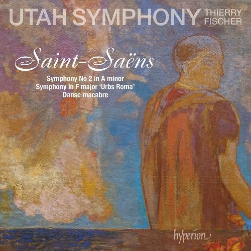 Saint-Saëns: Symphony No. 2 in A minor; Symphony in F major ‘Urbs Roma’; Danse macabre cover
