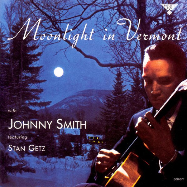 Moonlight in Vermont album cover