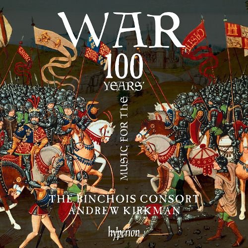 Music for the 100 Years’ War cover