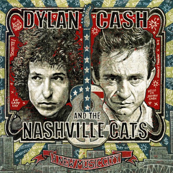 Dylan, Cash and the Nashville Cats: A New Music City cover