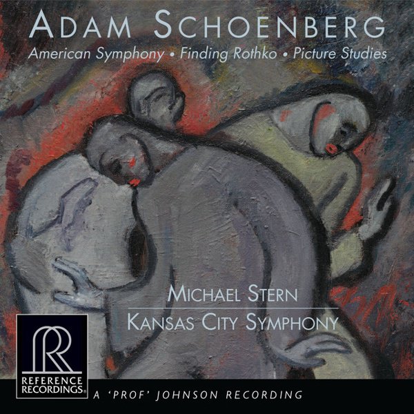 Adam Schoenberg: American Symphony; Finding Rothko; Picture Studies cover