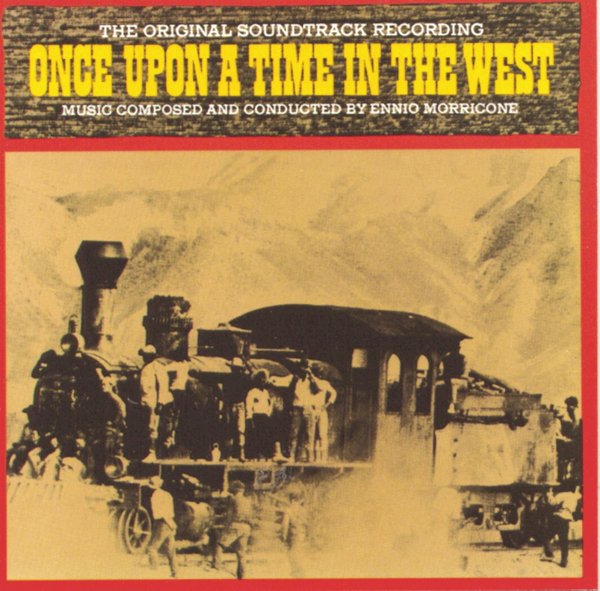 Once Upon a Time in the West [Original Soundtrack] cover