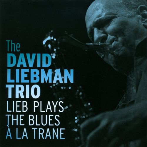 Lieb Plays the Blues à la Trane cover