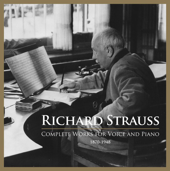 Richard Strauss: Complete Works for Voice and Piano cover