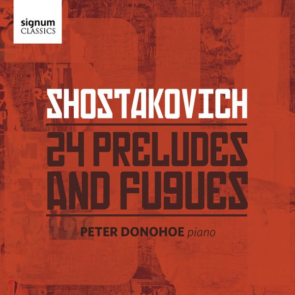 Shostakovich: 24 Preludes and Fugues cover