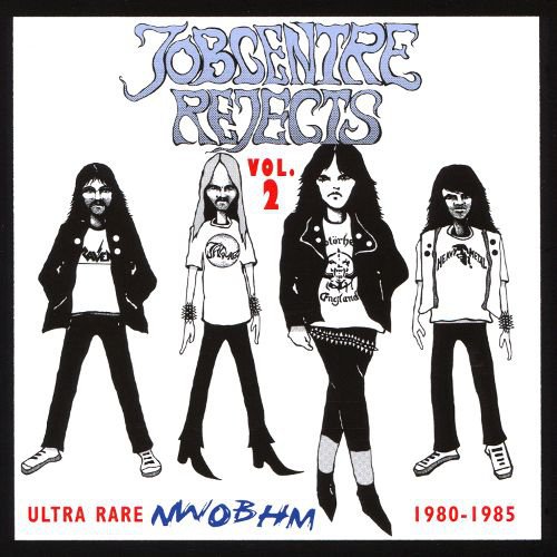 Jobcentre Rejects, Vol. 2: Ultra Rare NWOBHM 1980-1985 album cover