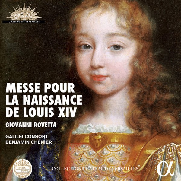 Giovanni Rovetta: Messe pour la Naissance de Louis XIV cover
