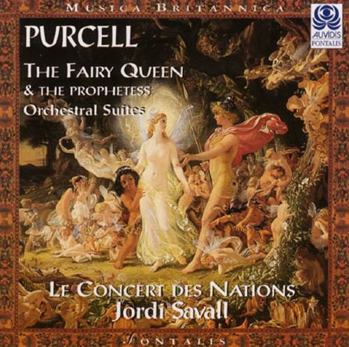 Purcell: The Fairy Queen; The Prophetess cover