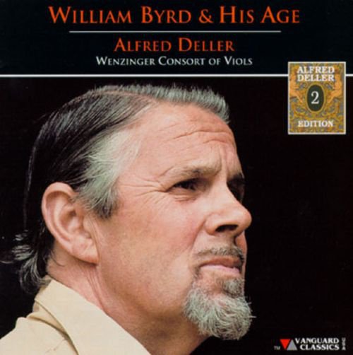 Alfred Deller Edition, Vol. 22: William Byrd & His Age cover