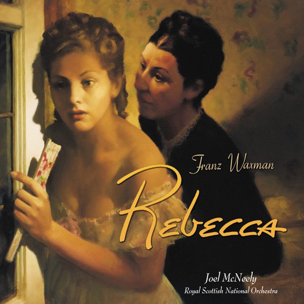 Franz Waxman: Rebecca cover