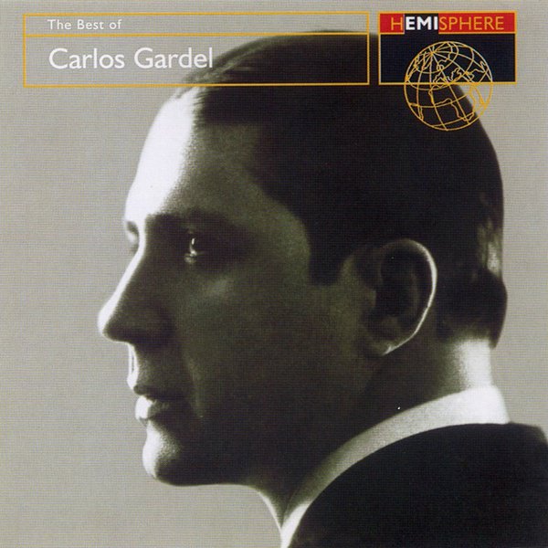 The Very Best of Carlos Gardel album cover