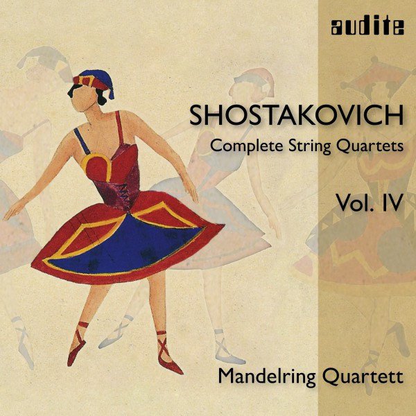 Shostakovich: Complete String Quartets, Vol. 4 cover