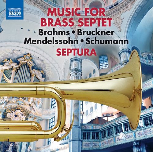 Music for Brass Septet, Vol. 1: Brahms, Bruckner, Mendelssohn, Schumann album cover