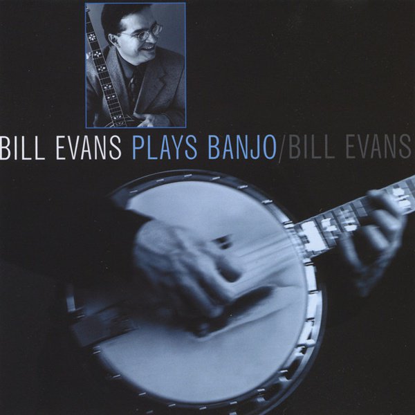 Bill Evans Plays Banjo cover