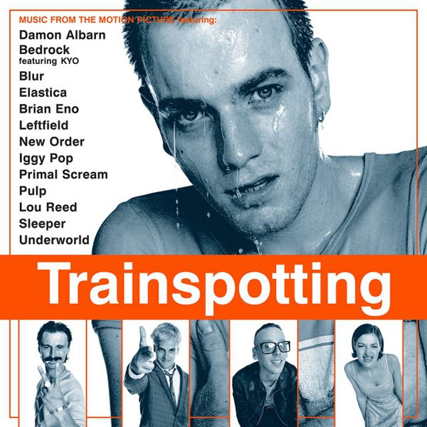 Trainspotting [Original Soundtrack] album cover