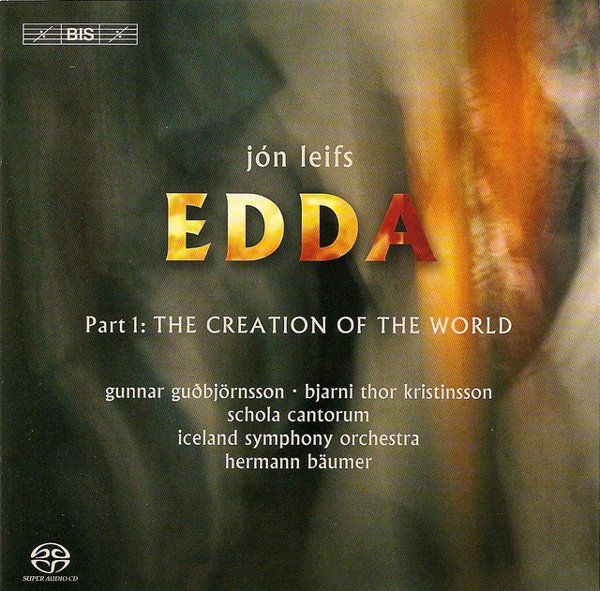 Jón Leifs: Edda, Part 1- The Creation of the World cover