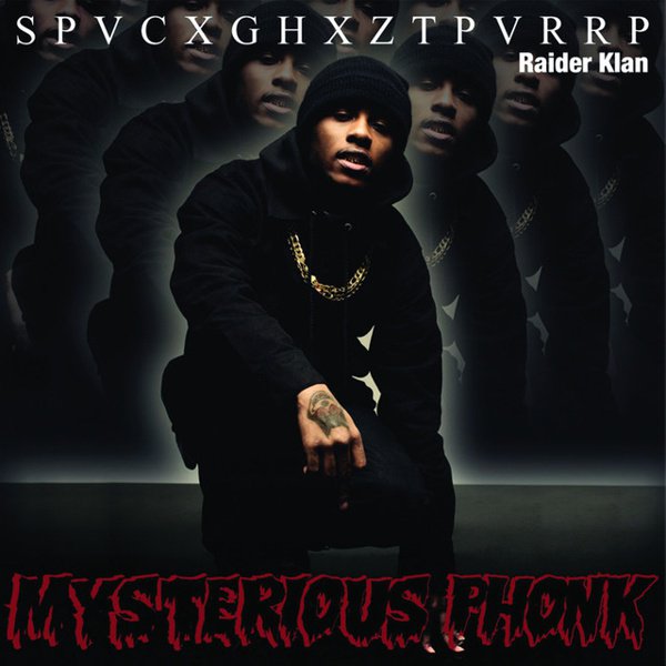 Mysterious Phonk: The Chronicles of SpaceGhostPurrp album cover