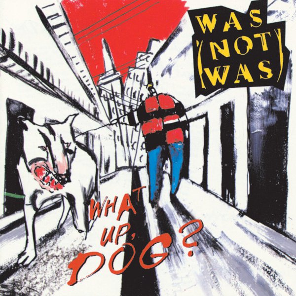 What Up, Dog? cover