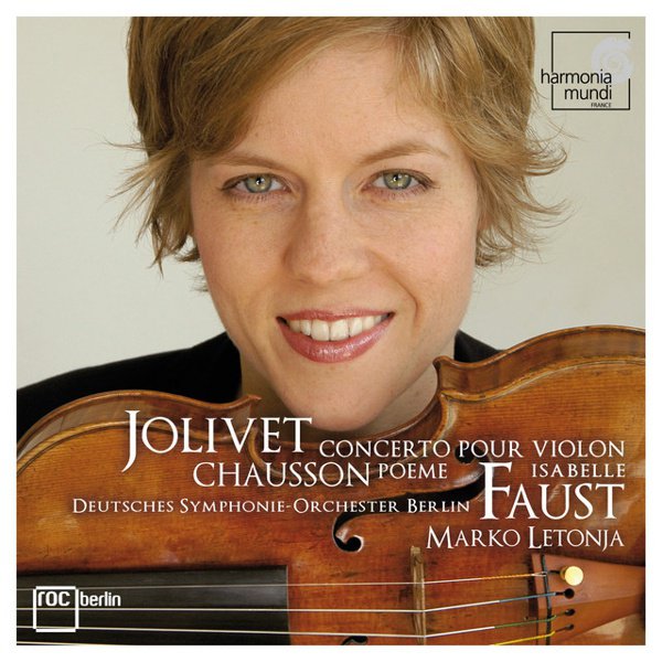 Jolivet: Concerto pour violon; Chausson: Poème cover