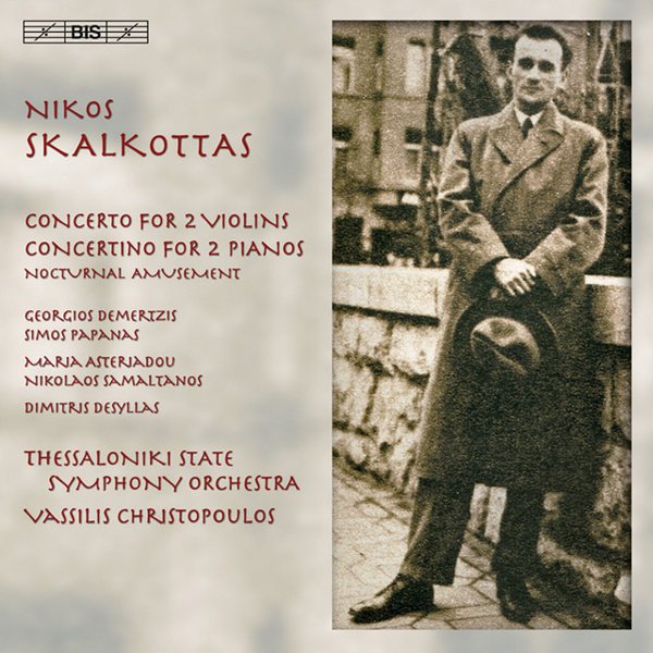 Nikos Skalkottas: Concerto for 2 Violins; Concertino for 2 Pianos; Nocturnal Amusement cover