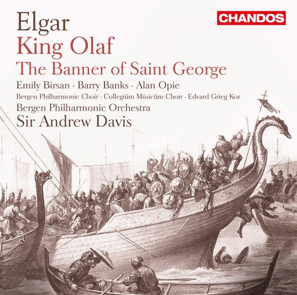 Elgar: King Olaf; The Banner of Saint George album cover