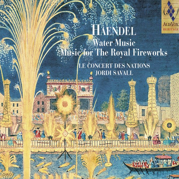 Handel: Water Music; Music for the Royal Fireworks cover