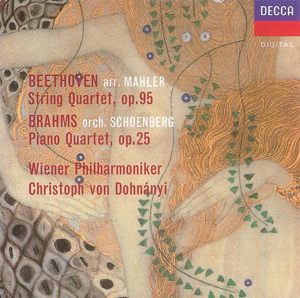 Beethoven (arr. Mahler): String Quartet Op. 95; Brahms (orch. Schoenberg): Piano Quartet Op. 25 cover