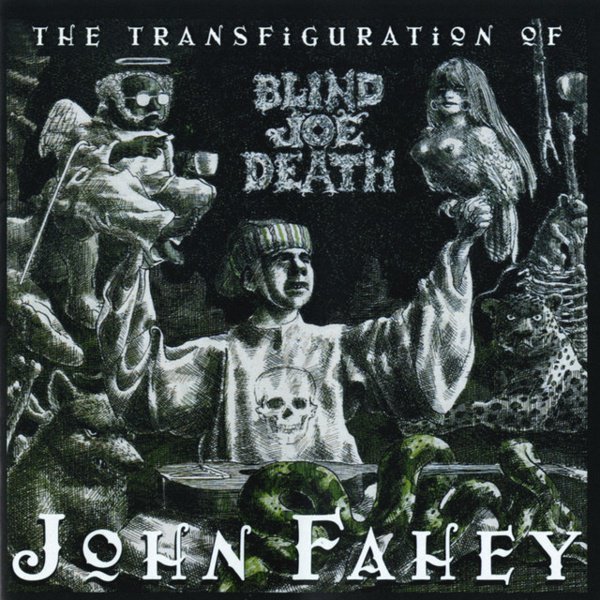 The Transfiguration of Blind Joe Death cover