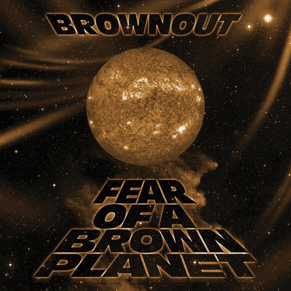 Fear of a Brown Planet cover