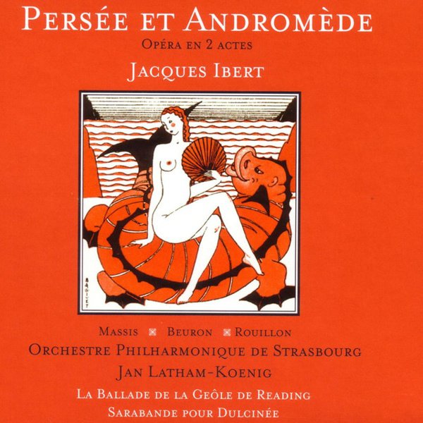 Jacques Ibert: Persée et Andromède album cover