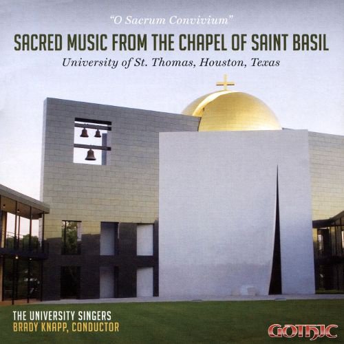 O Sacrum Convivium: Sacred Music from the Chapel of Saint Basil album cover