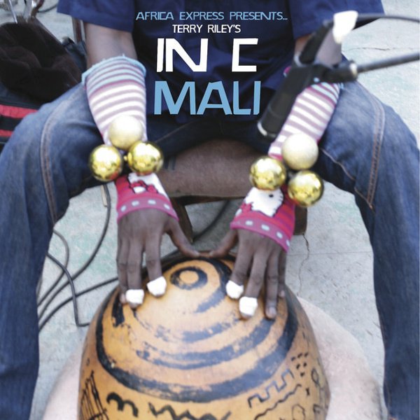 Africa Express Presents…Terry Riley’s In C Mali album cover
