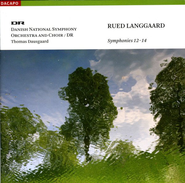 Rued Langgaard: Symphonies 12-14 cover