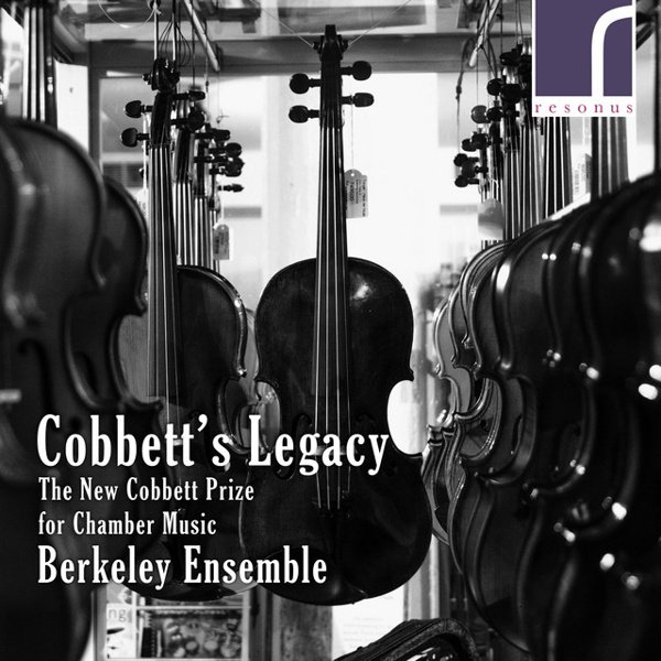 Cobbett’s Legacy: The New Cobbett Prize for Chamber Music cover