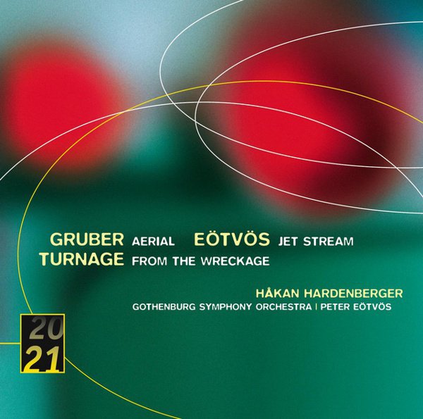 Gruber: Aerial; Eötvös: Jet Stream; Turnage: From the Wreckage album cover