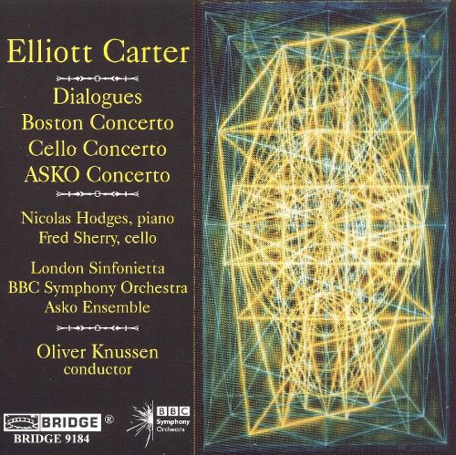 Elliott Carter: Dialogues; Boston Concerto; Cello Concerto; ASKO Concerto cover