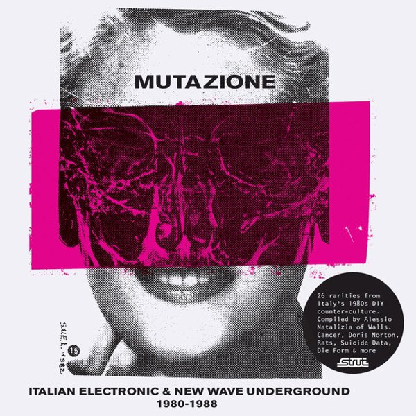 Mutazione: Italian Electronic & New Wave Underground 1980-1988 album cover