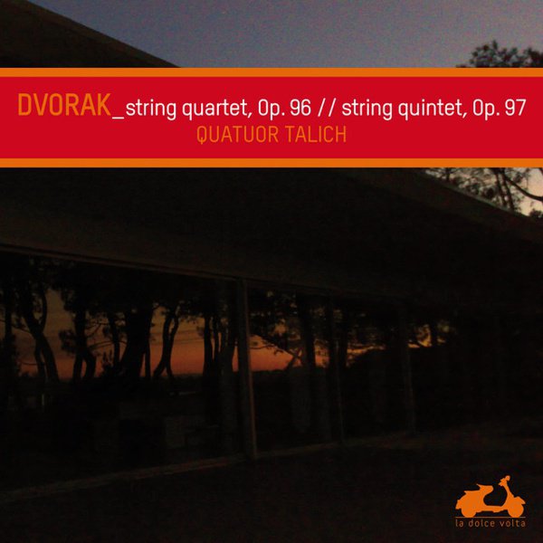 Dvorak: String Quartet No. 12 “American”; String Quintet cover