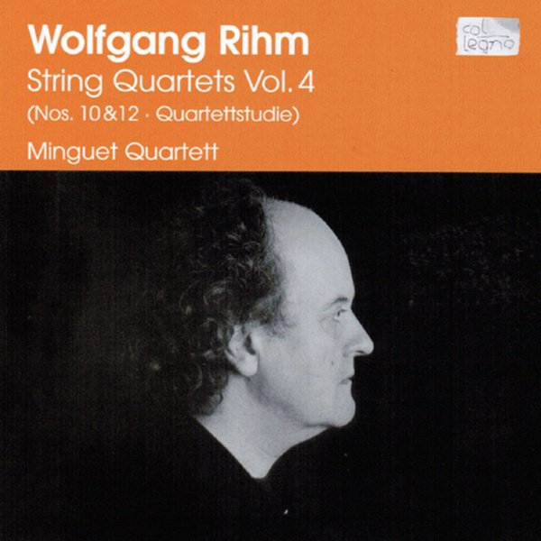 Rihm: String Quartets Vol. 4 cover
