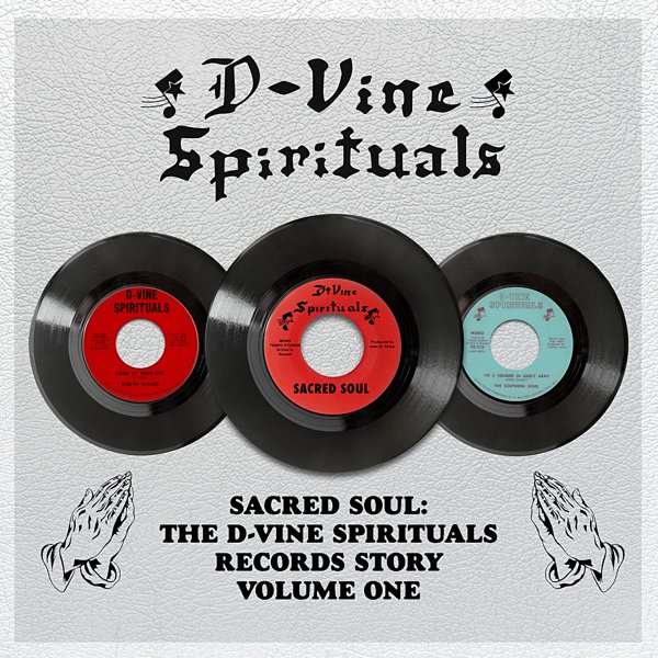 The D-Vine Spirituals Records Story, Vol. 1 cover