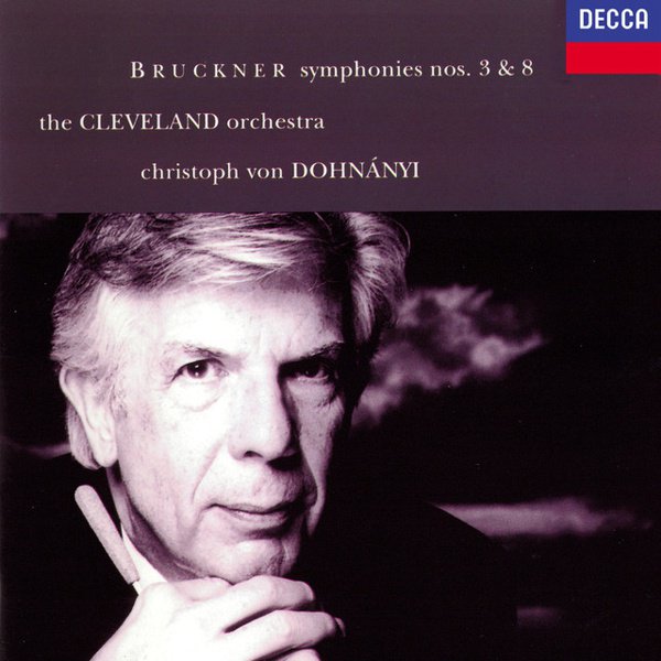 Bruckner: Symphonies Nos. 3 & 8 cover