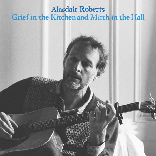 Grief in the Kitchen and Mirth in the Hall cover