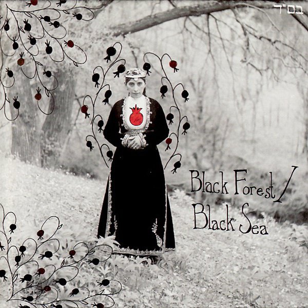 Black Forest / Black Sea album cover